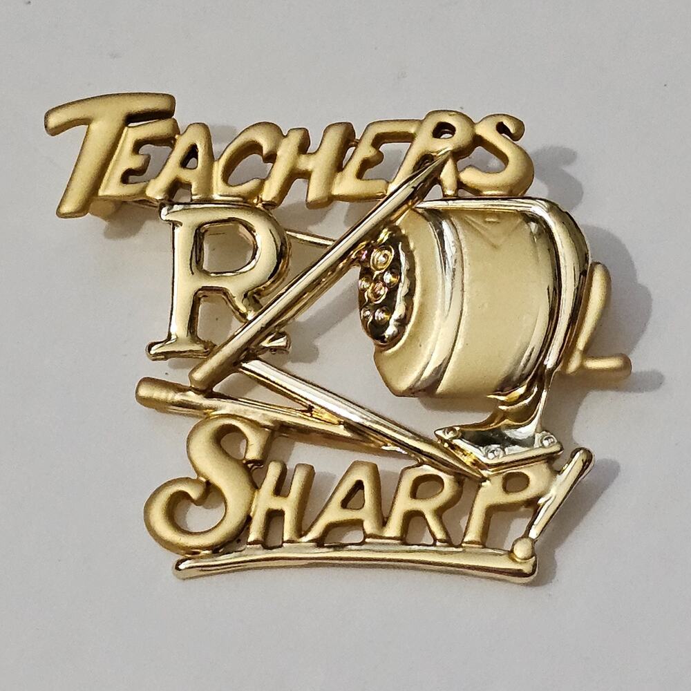 AJC Teachers Are Sharp Brooch Pin Pencils Sharpener Goldtone Retro NOS Vintage